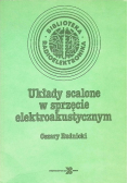 Układy scalone w sprzęcie elektroakustycznym