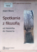 Spotkania z filozofia od Heraklita do Husserla