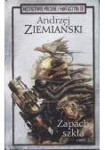 Mistrzowie Polskiej Fantastyki Tom  13 Zapach szkła Część 2