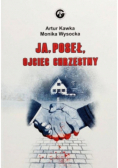 Ja. Poseł. Ojciec chrzestny