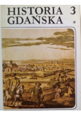 Historia Gdańska Tom 3 Część 1