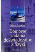 Domowe zadania doświadczalne z fizyki