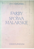 Farby i spoiwa malarskie