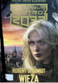 Metro 2033. Uniwersum - Wieża