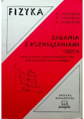 Fizyka zadania z rozwiązaniami Część II