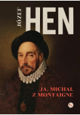 Ja Michał z Montaigne