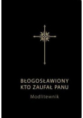 Modlitewnik. Błogosławiony kto zaufał Panu czarny