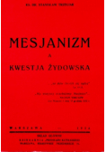 Mesjanizm a kwestja żydowska