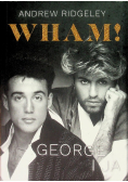 Wham George i ja