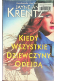 Kiedy wszystkie dziewczyny odejdą