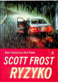 Scott Frost Ryzyko