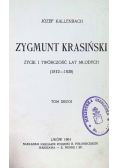 Zygmunt Krasiński Tom 2 1904 r.
