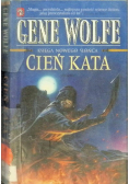 Księga nowego słońca Tom I Cień kata