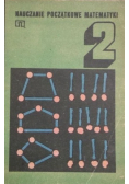 Nauczanie początkowe matematyki Tom 2
