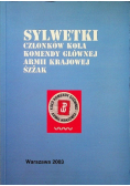 Sylwetki członków koła komendy głównej Armii Krajowej ŚZŻAK