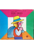 Idzie Grześ