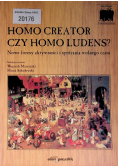 Homo creator czy homo ludens
