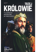 Trzej Królowie Tajemnica mędrców ze wschodu