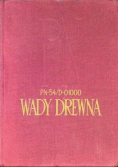 Wady drewna