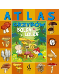Atlas Grzybów Bolka I Lolka