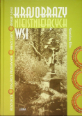 Krajobrazy nieistniejących wsi