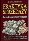 Praktyka sprzedaży jak postępować z trudnym