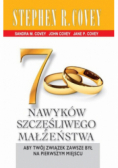 7 nawyków szczęśliwego małżeństwa