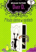 Kryminalne przypadki Daisy D Tom 5 Młoda dama w opałach