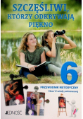 Przewodnik metodyczny. Szczęśliwi, którzy odkrywają piękno