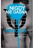 Nigdy nie gasną