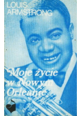Moje życie w Nowym Orleanie