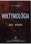 Wiktymologia Zarys wykładu