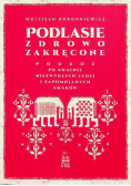 Podlasie zdrowo zakręcone