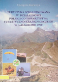 Turystyka kwalifikowana w działalności