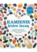 Kamienie które leczą
