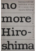 No more Hiroshima