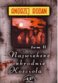 Największe zbrodnie Kościoła Tom II