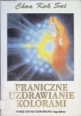 Praniczne uzdrawianie kolorami