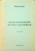 Dzieje Konfliktów Polsko Siwicki Tom 3