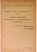 Zarys historii kompozycji ogrodowej w Polsce