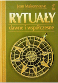 Rytuały dawne i współczesne