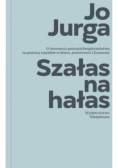 Szałas na hałas