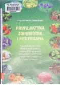 Profilaktyka zdrowotna i fitoterapia