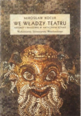 We Władzy Teatru