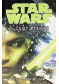 Star Wars Błędny rycerz