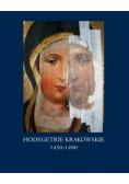 Hodegetrie Krakowskie 1450 - 1490