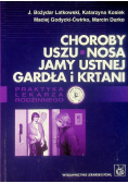 Choroby uszu nosa jamy ustnej gardła i krtani