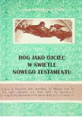 Bóg jako ojciec w świetle Nowego Testament