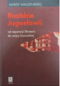Rozbicie Jugosławii