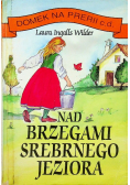 Nad brzegami srebrnego jeziora
